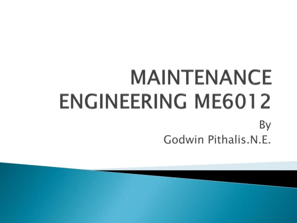 MAINTENANCE ENGINEERING ME6012