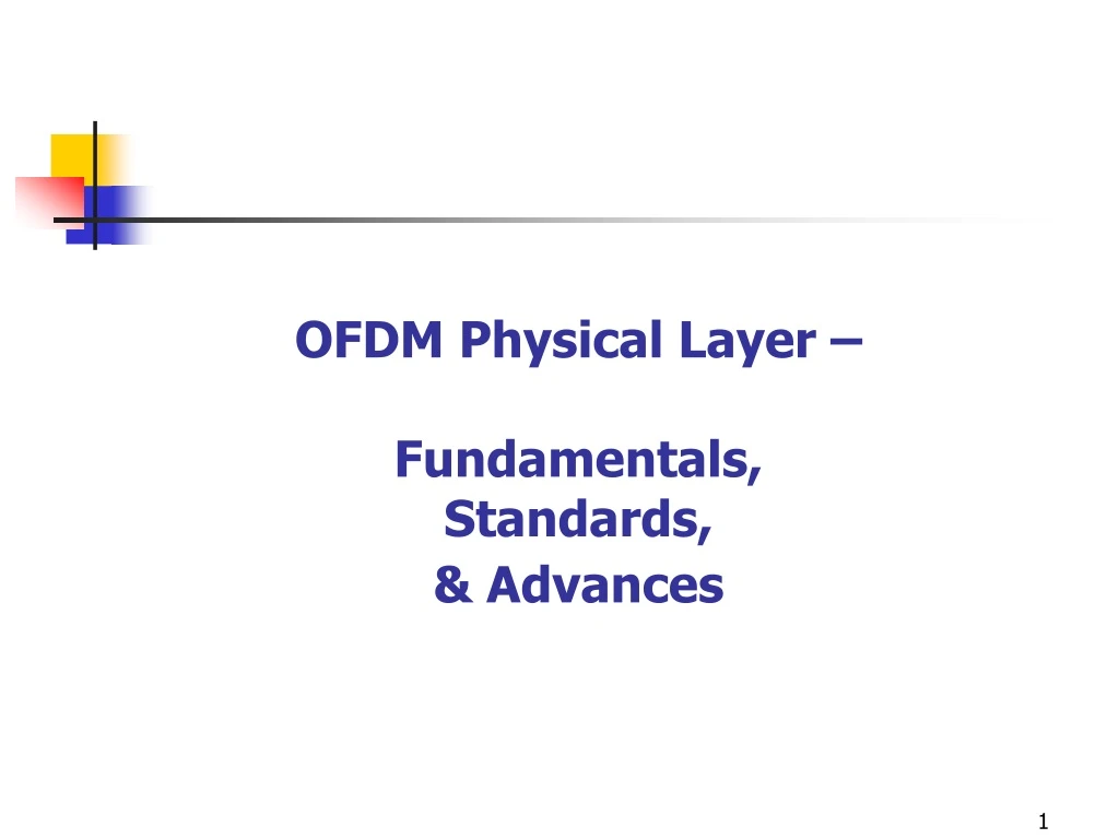 ofdm physical layer fundamentals standards advances