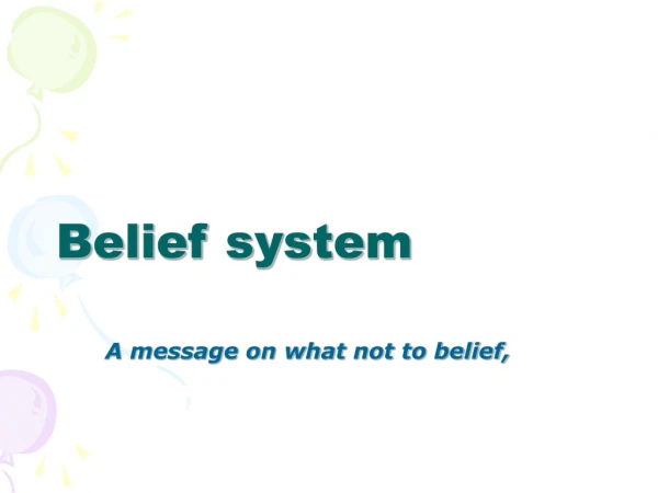 Belief system