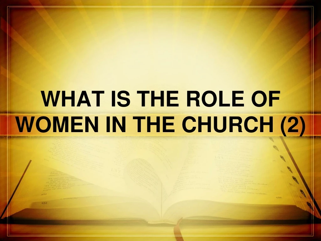 what is the role of women in the church 2