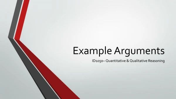 Example Arguments