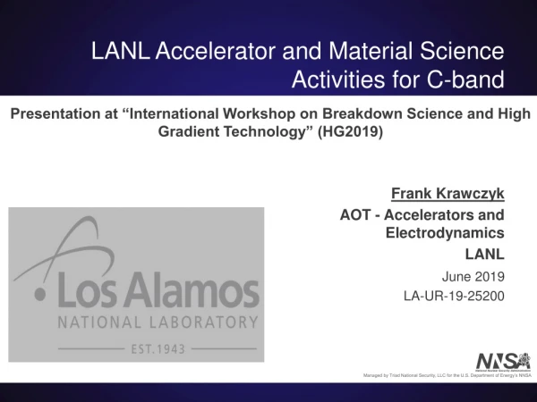 LANL Accelerator and Material Science Activities for C-band