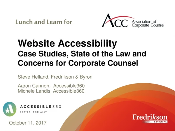 Website Accessibility Case Studies, State of the Law and Concerns for Corporate Counsel
