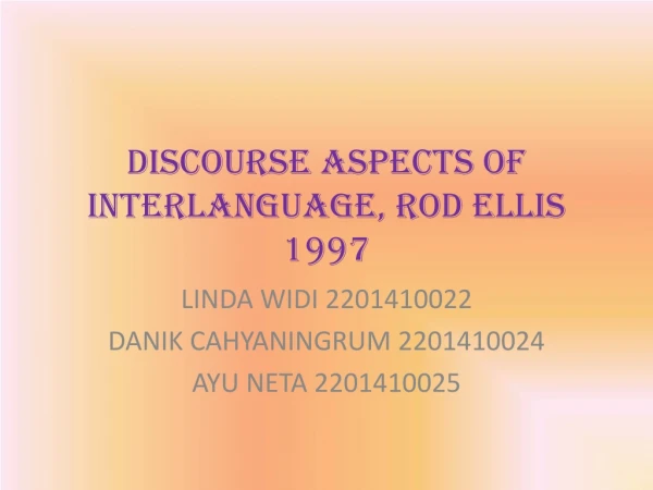 DISCOURSE ASPECTS OF INTERLANGUAGE, ROD ELLIS 1997