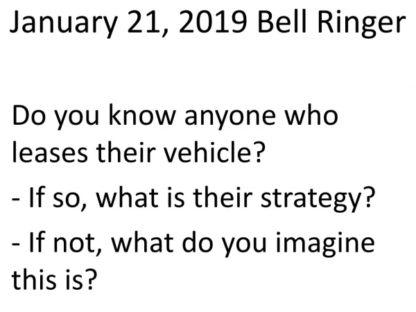 January 21, 2019 Bell Ringer