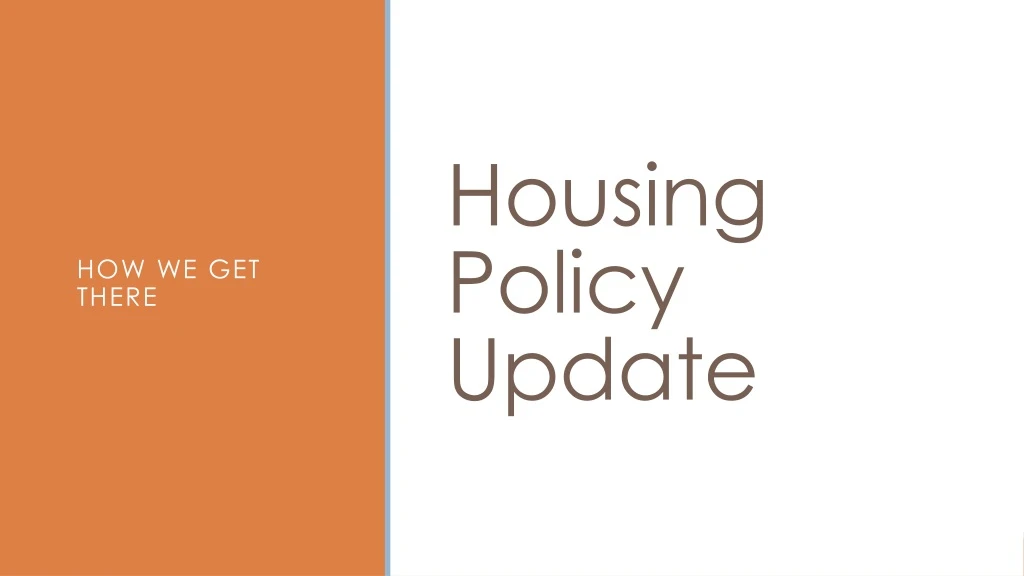 housing policy update