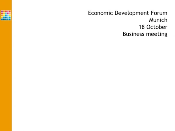 Economic Development Forum Munich 18 October Business meeting