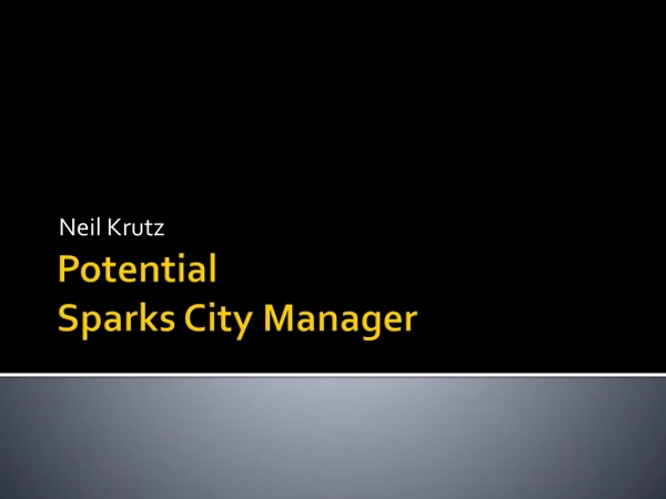 Potential Sparks City Manager