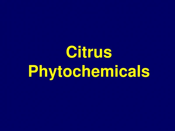 Citrus Phytochemicals