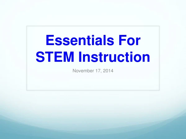 Essentials For STEM Instruction