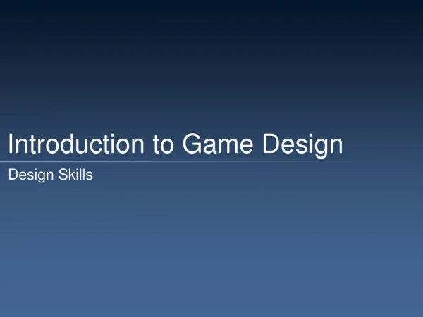 Introduction to Game Design