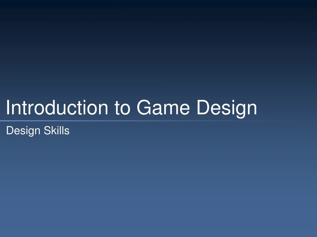 introduction to game design