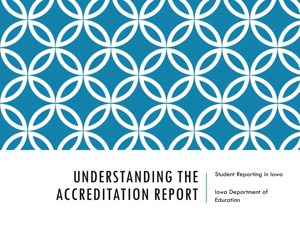 understanding the accreditation report