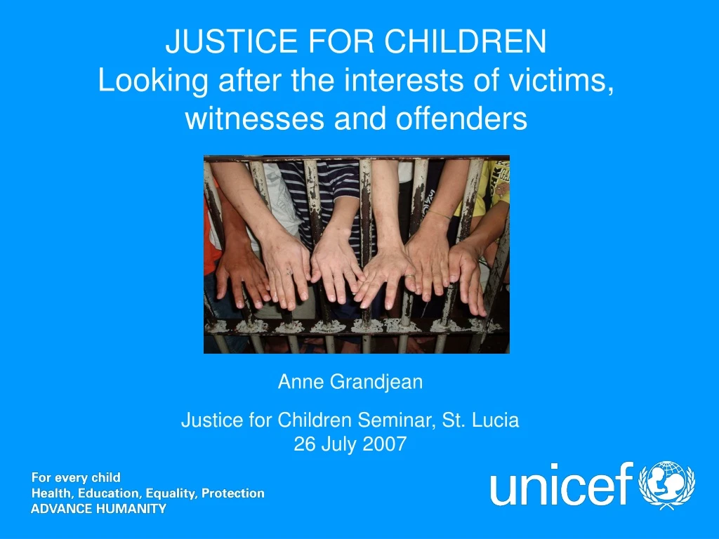 justice for children looking after the interests
