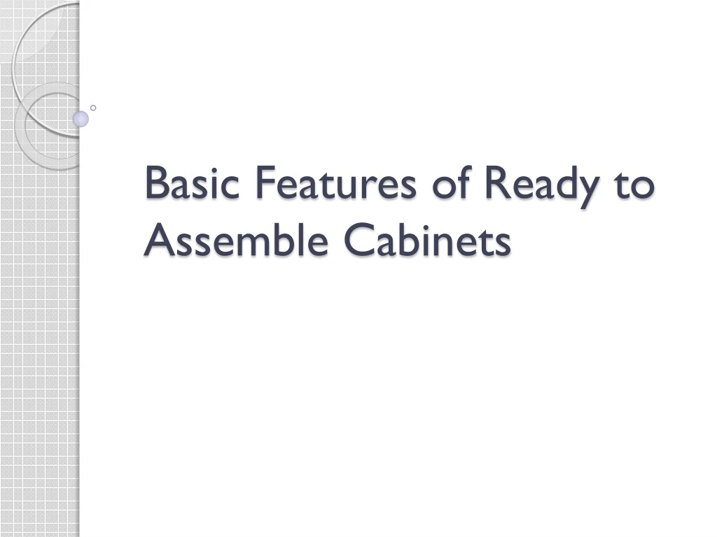 basic features of ready to assemble cabinets