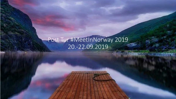 Post Tur #MeetInNorway 2019 20.-22.09.2019