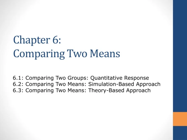 Chapter 6: Comparing Two Means