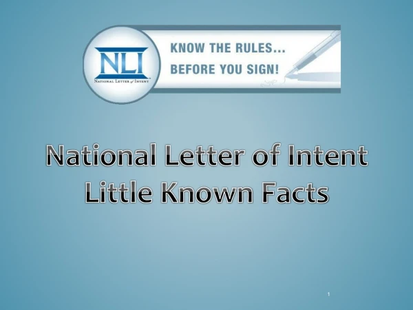 National Letter of Intent Little Known Facts