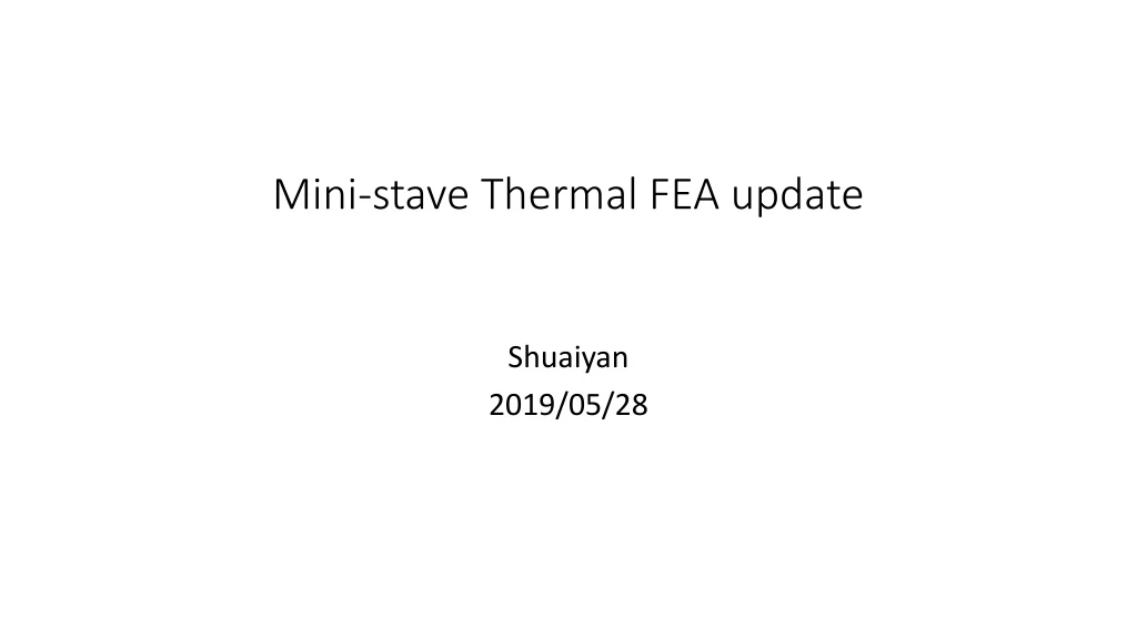mini stave thermal fea update