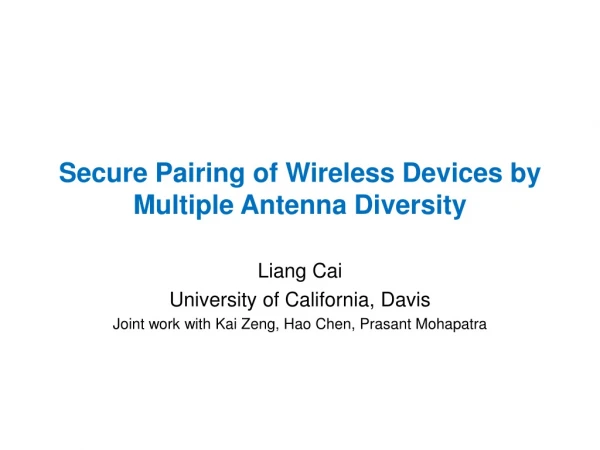 Secure Pairing of Wireless Devices by Multiple Antenna Diversity