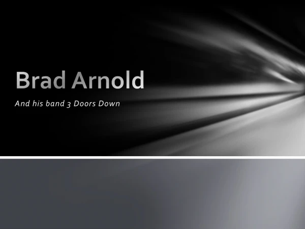 Brad Arnold