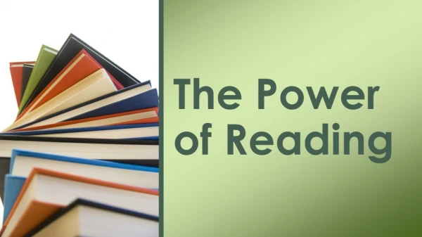 The Power of Reading