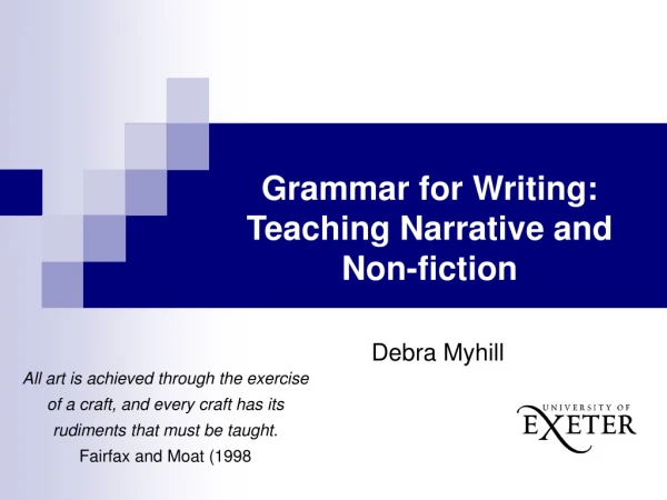 Grammar for Writing: Teaching Narrative and Non-fiction
