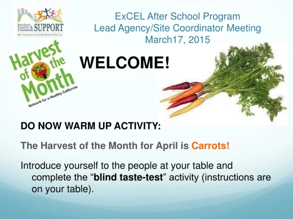 ExCEL After School Program Lead Agency/Site Coordinator Meeting March17, 2015