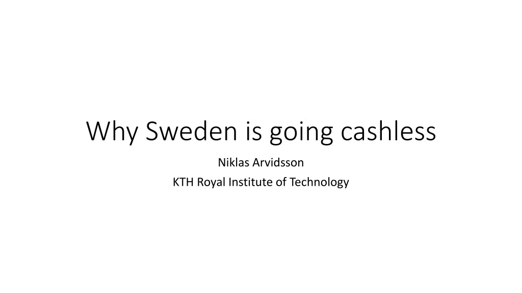 why sweden is going c ashless
