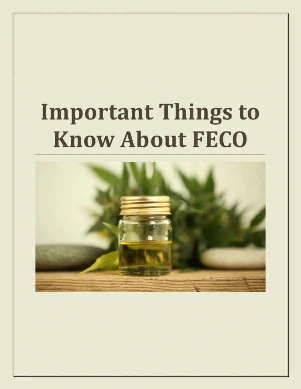 Important Things to Know About FECO