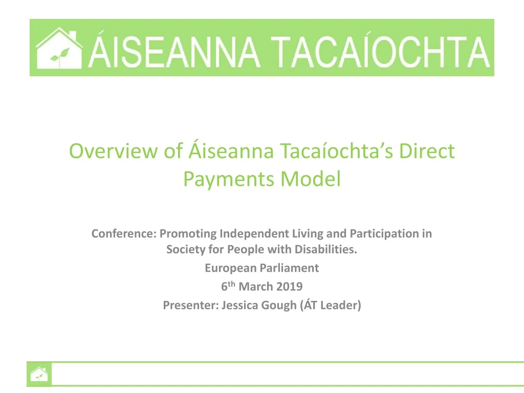overview of iseanna taca ochta s direct payments model