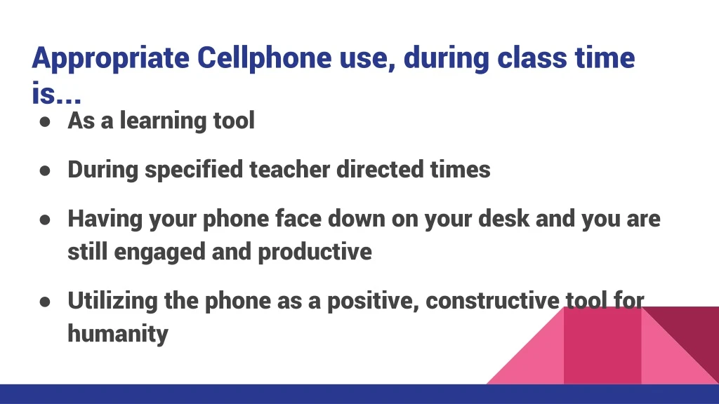 appropriate cellphone use during class time is