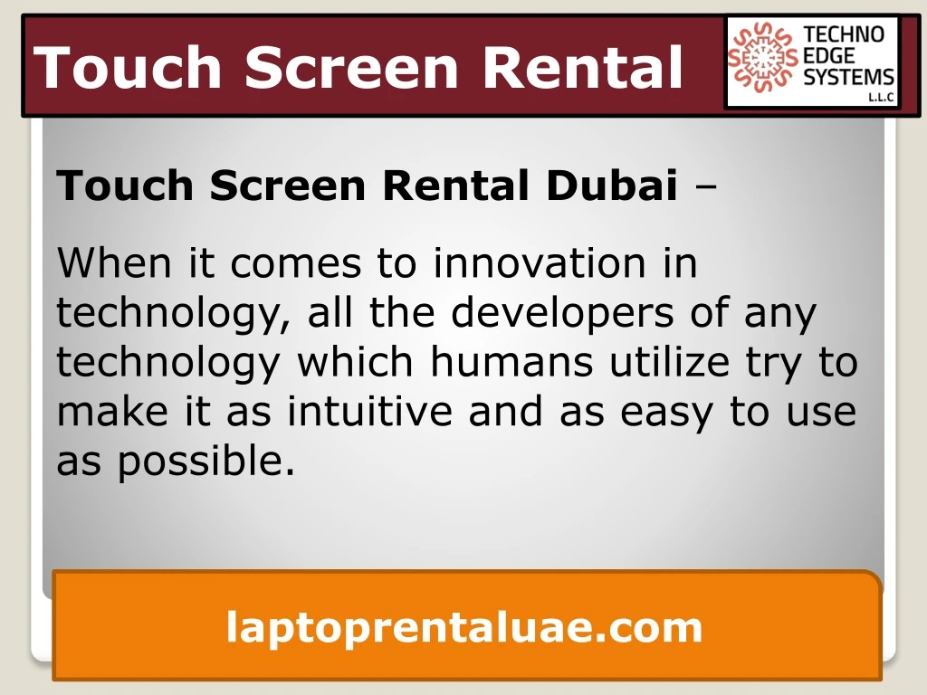 touch screen rental dubai when it comes