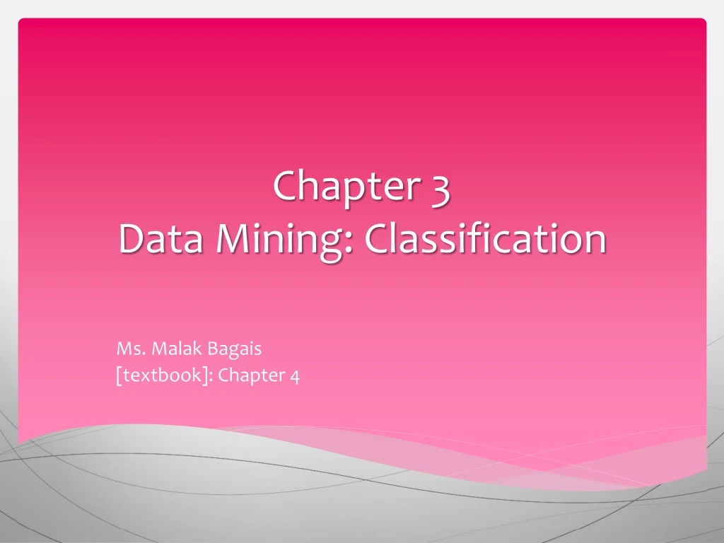 chapter 3 data mining classification