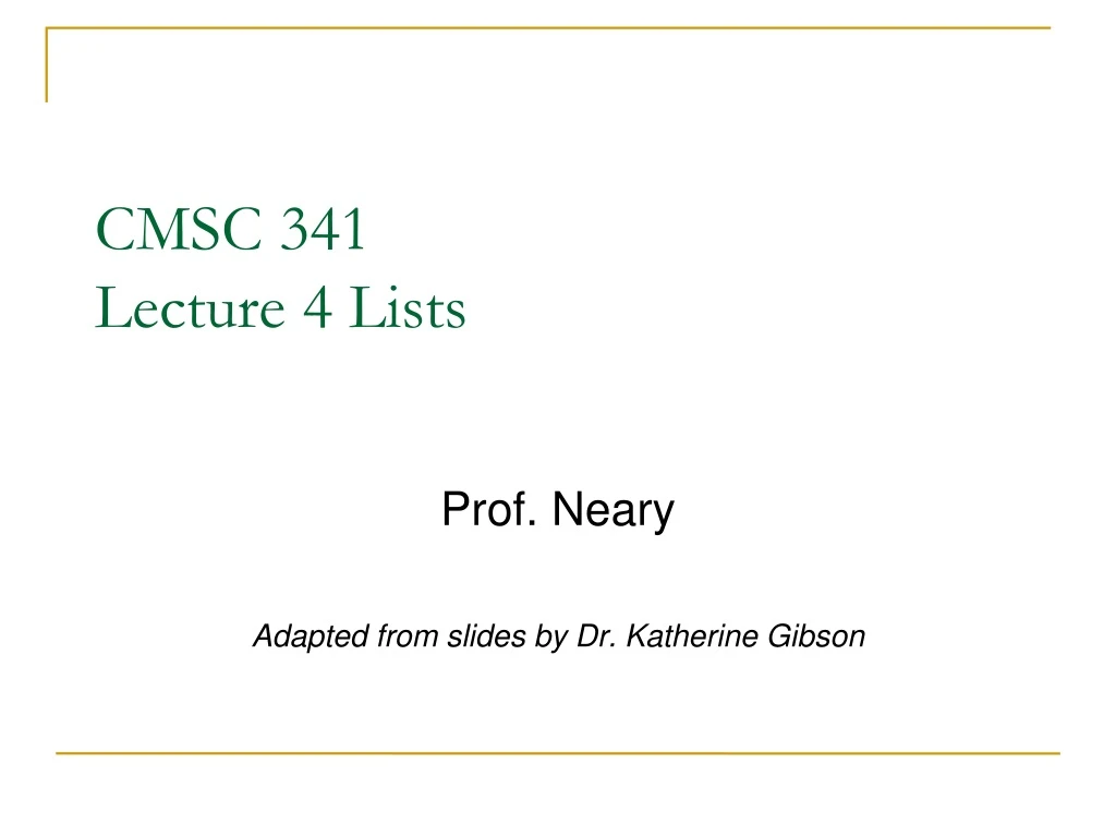 cmsc 341 lecture 4 lists