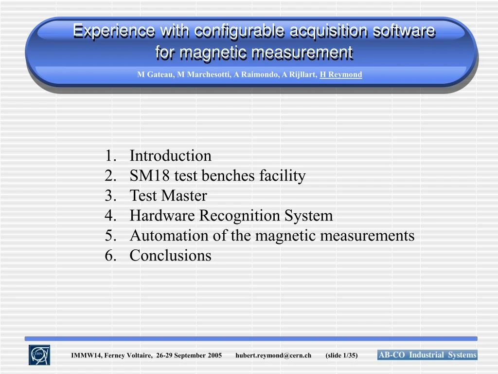 experience with configurable acquisition software