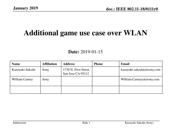 Additional game use case over WLAN