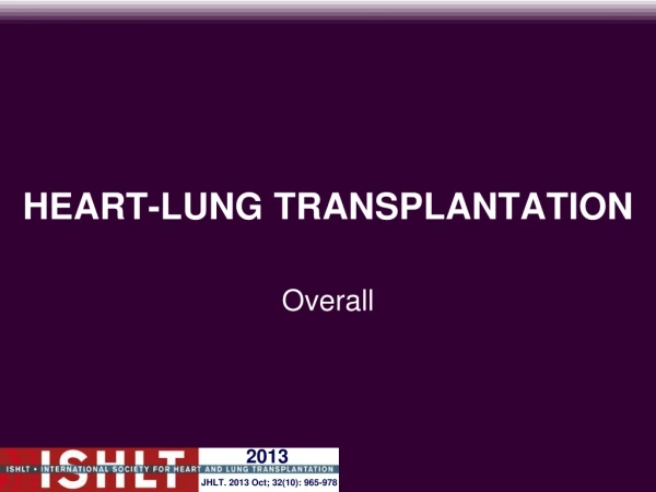 HEART-LUNG TRANSPLANTATION