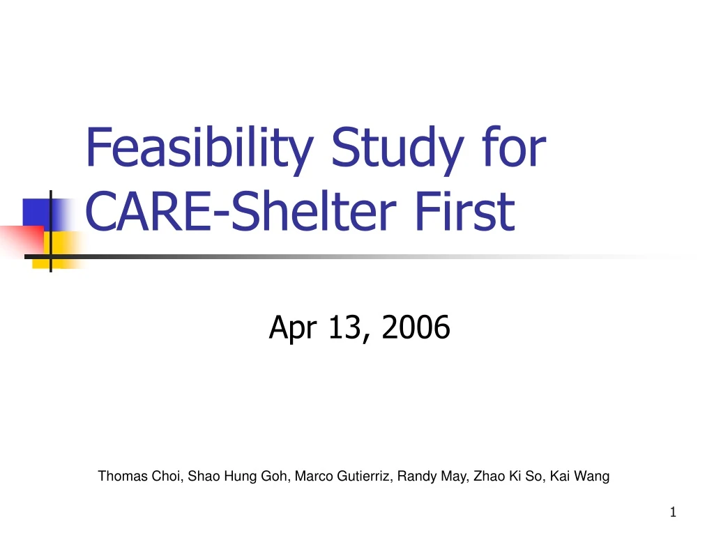 feasibility study for care shelter first