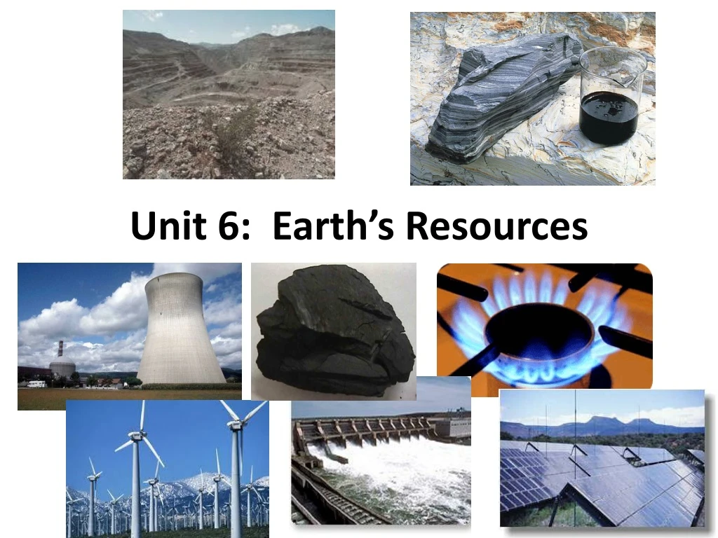 unit 6 earth s resources