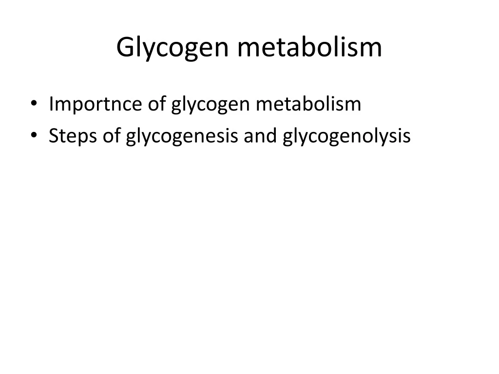 glycogen metabolism