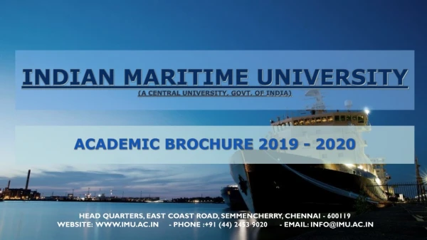 Indian Maritime University (A Central university, govt. of india )