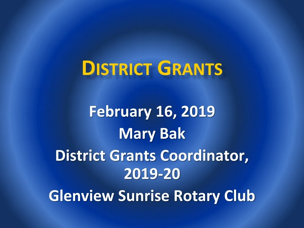 district grants