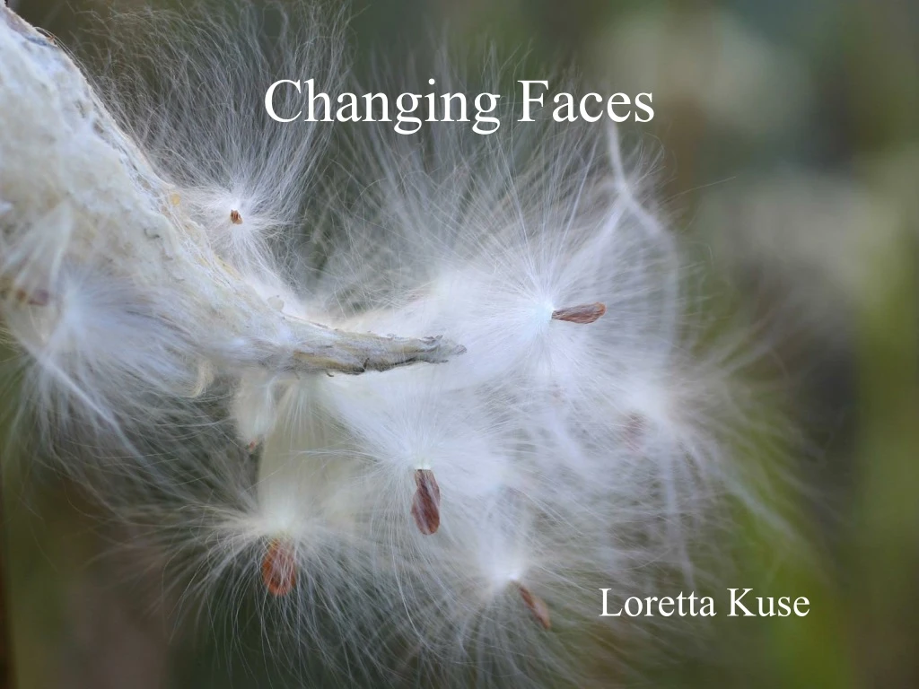 changing faces