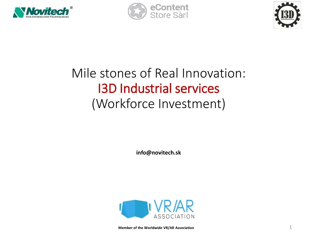 mile stones of real innovation i3d industrial services workforce investment