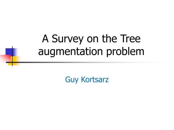 A Survey on the Tree augmentation problem
