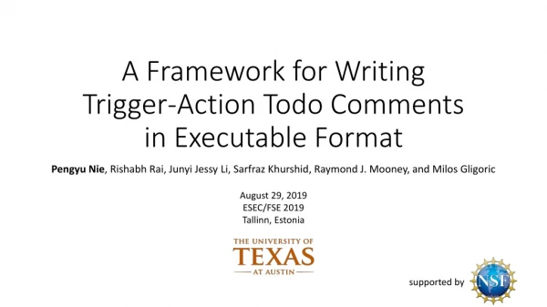 A Framework for Writing Trigger-Action Todo Comments in Executable Format