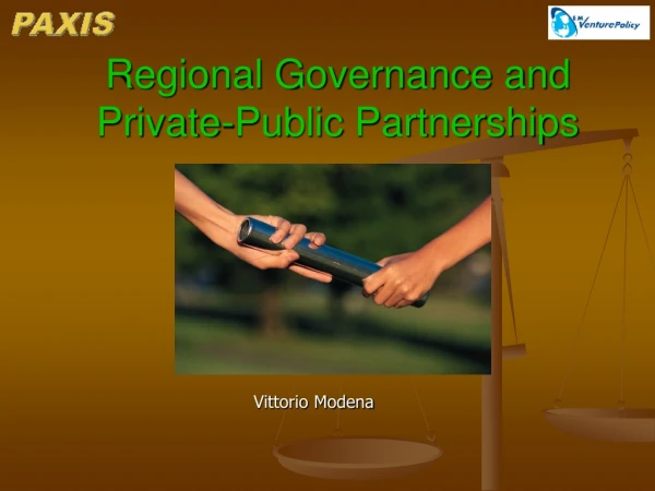 Regional Governance and Private-Public Partnerships