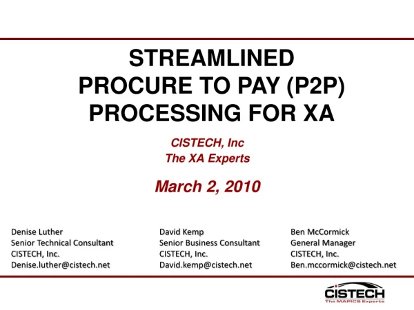 CISTECH, Inc The XA Experts March 2, 2010