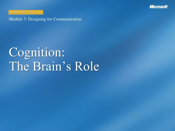 Cognition: The Brain’s Role